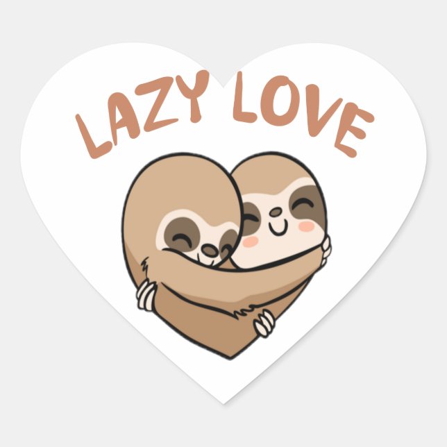 Lazy Love      Heart Sticker (Front)