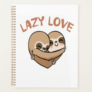 Lazy Love    Planner
