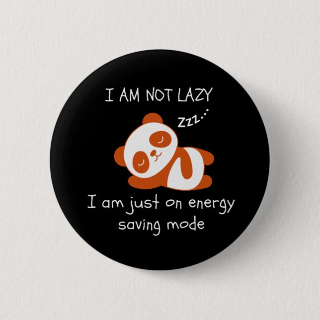 Lazy Panda Funny 6 Cm Round Badge (Front)