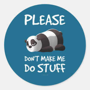 Lazy Panda Please Don' Classic Round Sticker