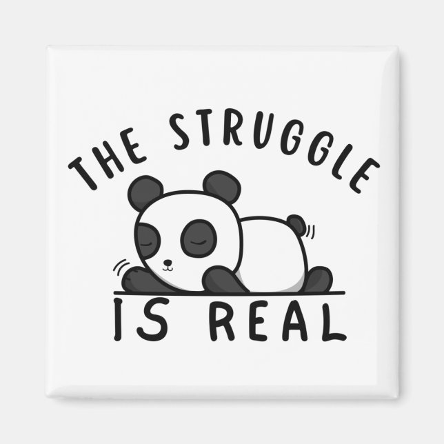 Lazy Panda The Struggle Is Real Magnet (Front)
