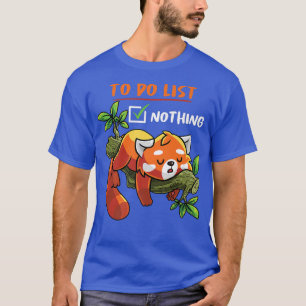 Lazy Red Panda Lover Animal To Do List Nothing Boy T-Shirt