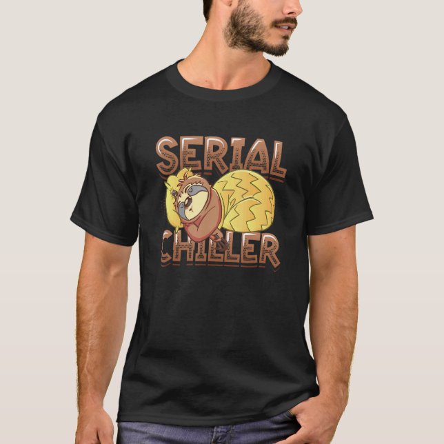 Lazy Sleeping Serial Chiller Sloth T-Shirt (Front)