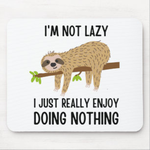 Lazy Sloth Doing Nothing Mouse Mat