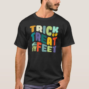 Lazy Trick Or Treat Smell My Feet Halloween Boys G T-Shirt