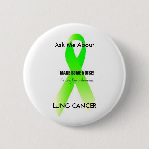LCgreen, Ask Me About, LUNG CANCER 6 Cm Round Badge