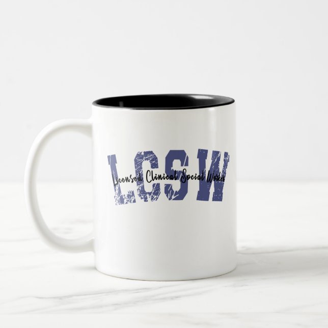 LCSW Appreciation, Licensed Clinical Social Worker Two-Tone Coffee Mug (Left)