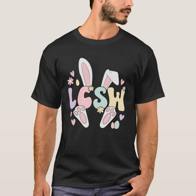 LCSW Easter Bunny Licensed Clinical Social Worker  T-Shirt (Front)