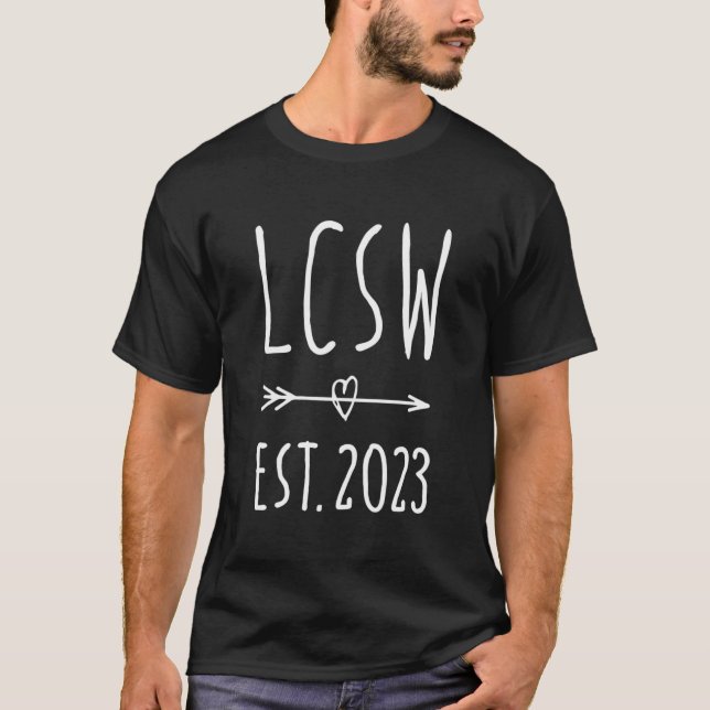 Lcsw Graduation 2023 Clinical Social Worker T-Shirt (Front)