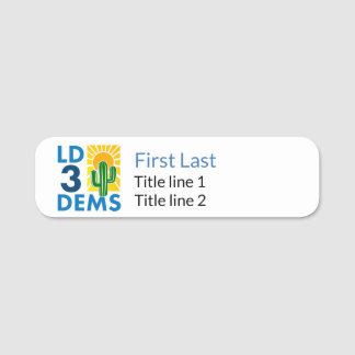 LD3 Dems - thin style name badge; magnetic back Tag