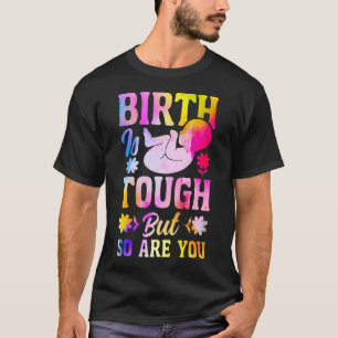 Ld Labour And Delivery Nurse Midwife Birth Worker T-Shirt