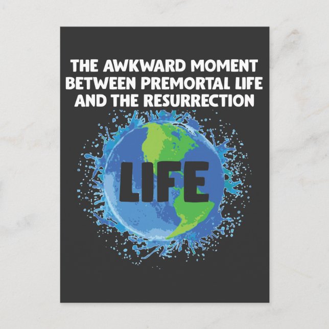 LDS Mormon Life Premortal Resurrection Missionary Postcard (Front)