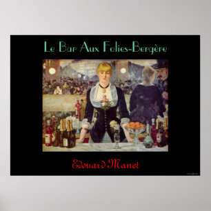 LE BAR AUX FOLIES-BERGERE POSTER