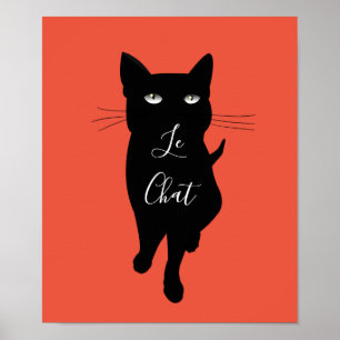 Le Chat French cat quote Black cat feline kitty Poster