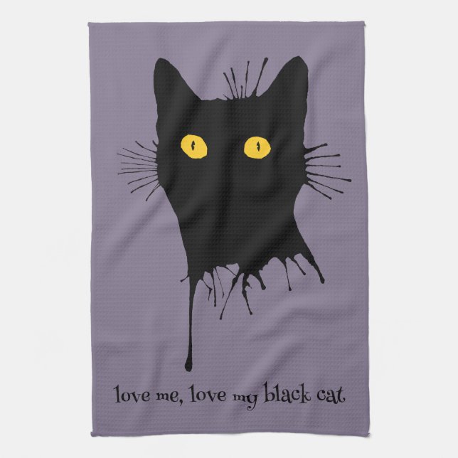 Le Chaton Noir Love Me Love My Black Cat Lover Tea Towel (Vertical)