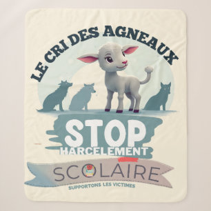 Le Cri des Agneaux : stop harcèlement scolaire Sherpa Blanket
