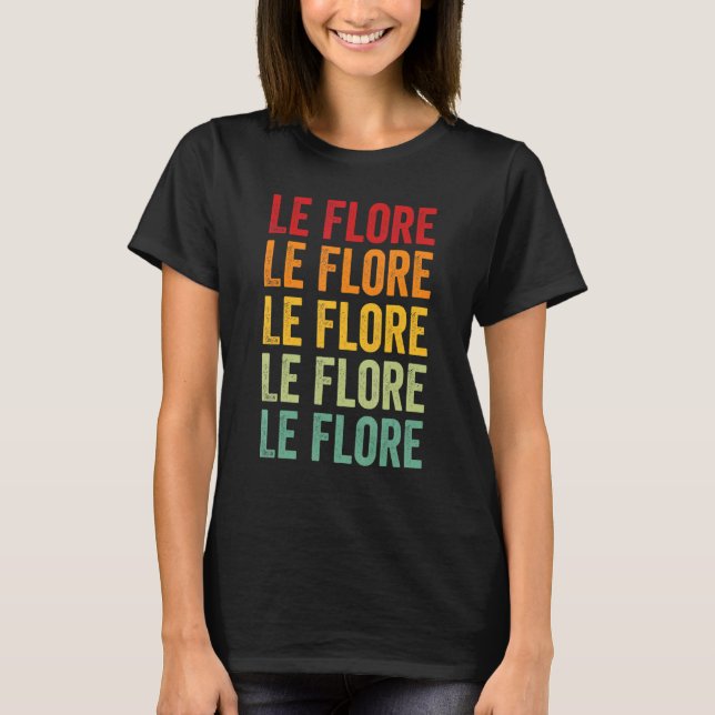 Le Flore County Oklahoma Rainbow Text Design T-Shirt (Front)