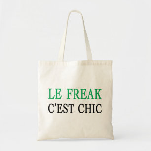 Le Freak Cest Chic Tote Bag