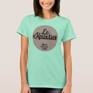 Le #Keuxties T Shirt