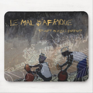 Le malbak, Le Mal D'Afrique, Stuart Menzies Far... Mouse Mat
