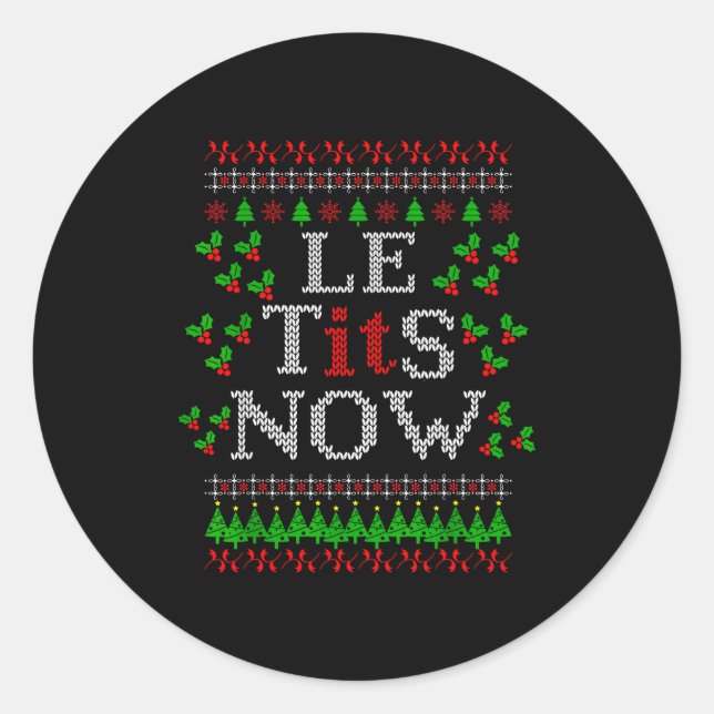Le Now Christmas Let It Snow Christmas Le Now  Classic Round Sticker (Front)