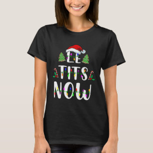 Le Now Christmas Let It Snow Ugly Fun Party  T-Shirt