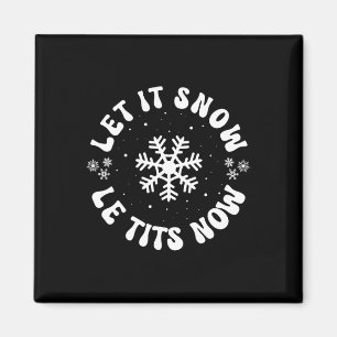 Le Now Funny Christmas Let It Snow Xmas Hat Snowfl Magnet