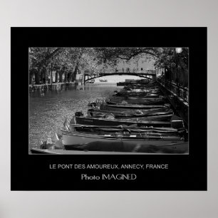 LE PONT DES AMOURS, ANNECY, FRANCE POSTER