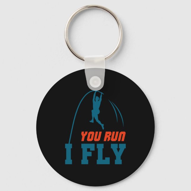 Le Vault Funny Levault Vaulting You Run I Fly  Key Ring (Front)