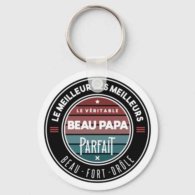 Le véritable beau papa parfait key ring (Front)