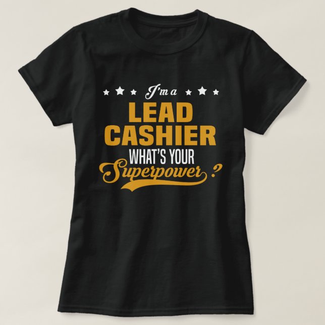 Lead Cashier T-Shirt (Design Front)