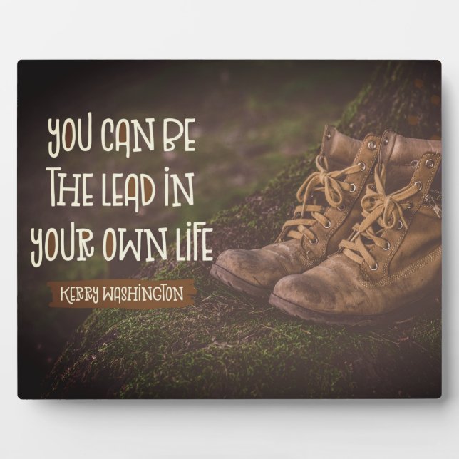 Lead In Your Own Life Plaque (Front)