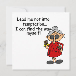 Lead Me Not Into Temptation Humour