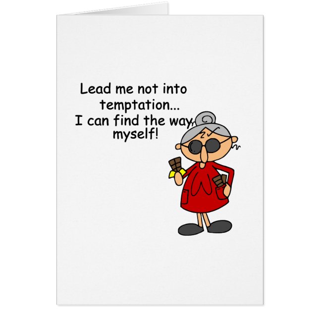 Lead Me Not Into Temptation Humour (Front)