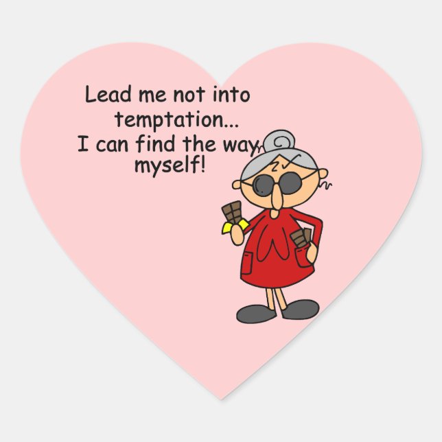 Lead Me Not Into Temptation Humour Heart Sticker (Front)