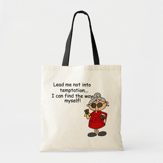 Lead Me Not Into Temptation Humour Tote Bag (Front)