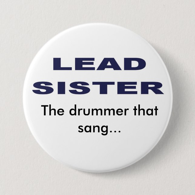 Lead Sister Button (Front)