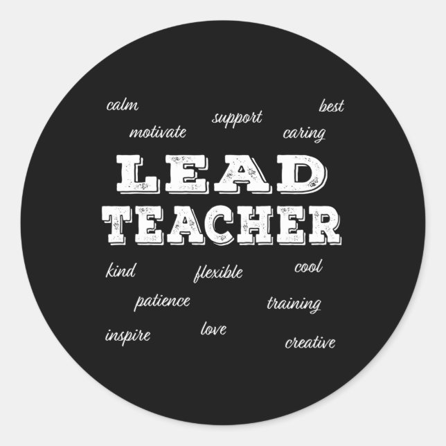 Lead Teacher Appreciation Classic Round Sticker (Front)