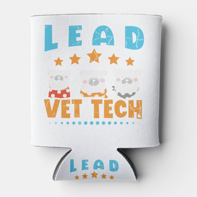 Lead Vet Tech Veterinary Technician Supervisor Can Cooler (Front)