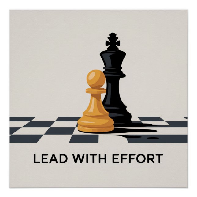 Lead With Effort Poster (Front)