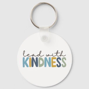 Lead with Kindness Key Ring