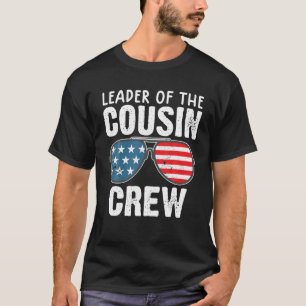 Leader Of The Cousin Crew 4Th Of July Ideas Kids T-Shirt