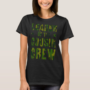 Leader Of The Cousin Crew Camo Grandma Grandpa T-Shirt