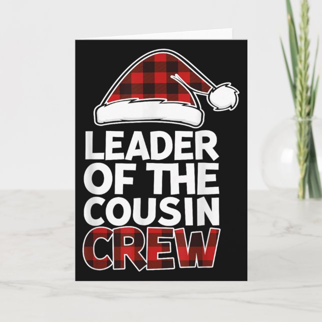 Leader Of The Cousin Crew Christmas Buffalo Red Pl Card (Front)