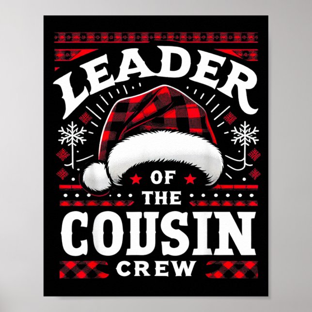 Leader Of The Cousin Crew Christmas Family Matchin Poster (Front)