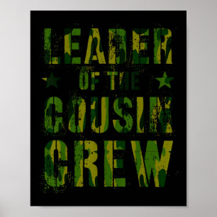 Leader Of The Cousin Crew Funny Grandma Grandpa Ca Poster
