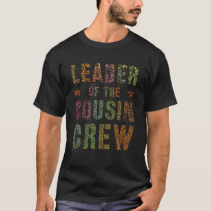 LEADER OF THE COUSIN CREW Leopard Print Funny Gran T-Shirt