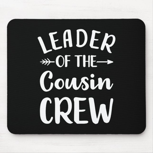 Leader of the cousin crew mouse mat (Front)