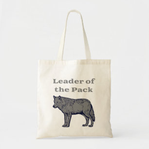 Leader of the Pack Wolf Tote Bag