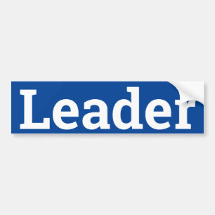 Leader sign/sticker/MAGNET Bumper Sticker